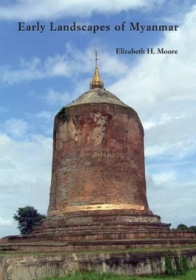 Early Landscapes of Myanmar book
