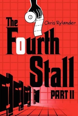 The Fourth Stall Part II by Chris Rylander