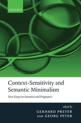 Context-Sensitivity and Semantic Minimalism book