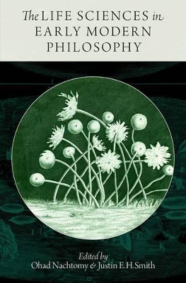 Life Sciences in Early Modern Philosophy book