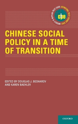 Chinese Social Policy in a Time of Transition book