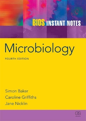 BIOS Instant Notes in Microbiology by Simon Baker