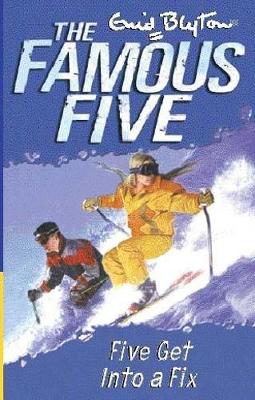Famous Five: Five Get Into A Fix book