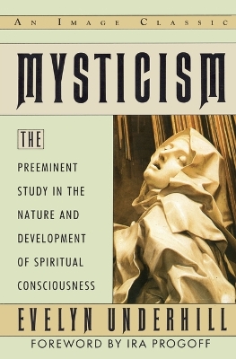 Mysticism by Evelyn Underhill