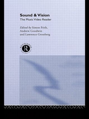 Sound and Vision: The Music Video Reader by Simon Frith