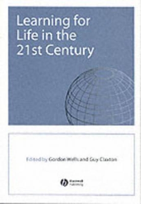 Learning for Life in the 21st Century book