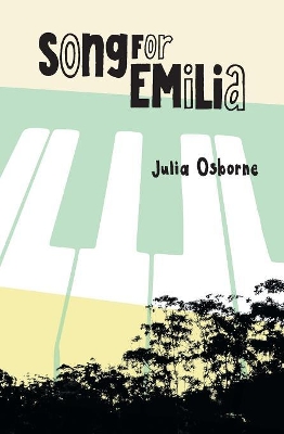 Song for Emilia by Julia Osborne