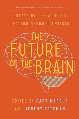 Future of the Brain by Gary Marcus