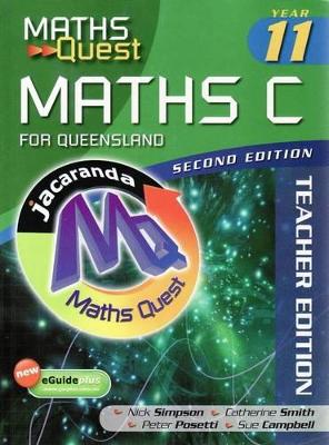 Maths Quest Maths C Year 11 for Queensland 2E Teacher Edition & eGuidePLUS book