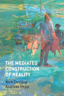 Mediated Construction of Reality book