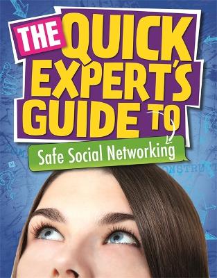 Quick Expert's Guide: Safe Social Networking book
