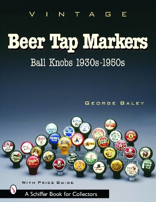 Vintage Beer Tap Markers book