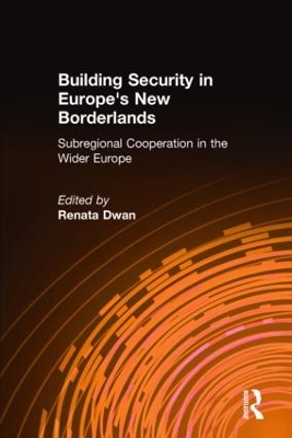 Building Security in Europe's New Borderlands book