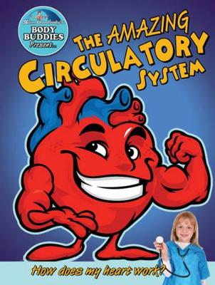 Amazing Circulatory System book