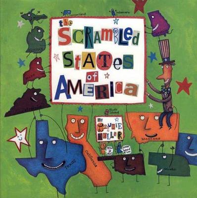 The Scrambled States of America by Laurie Keller