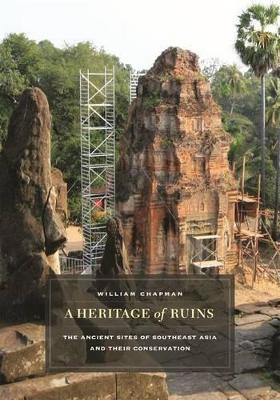 Heritage of Ruins by William Chapman