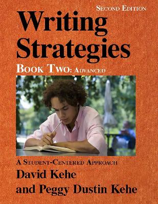 Writing Strategies, Book 2: A Student-Centered Approach book