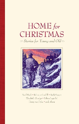 Home for Christmas: Stories for Young and Old by Miriam LeBlanc