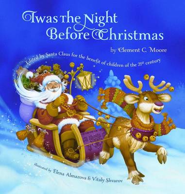 Twas the Night Before Christmas by Clement Moore