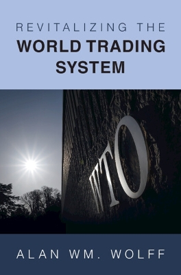 Revitalizing the World Trading System book