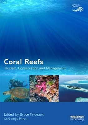 Coral Reefs: Tourism, Conservation and Management by Bruce Prideaux