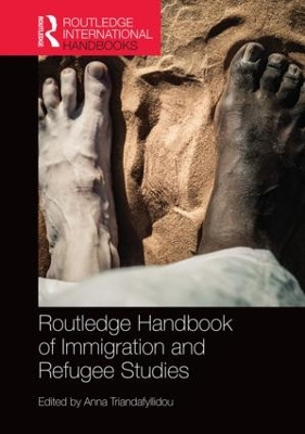 Routledge Handbook of Immigration and Refugee Studies by Anna Triandafyllidou