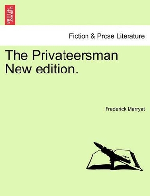 The Privateersman New Edition. book