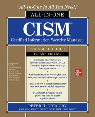 CISM Certified Information Security Manager All-in-One Exam Guide, Second Edition book