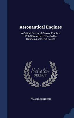 Aeronautical Engines by Francis John Kean