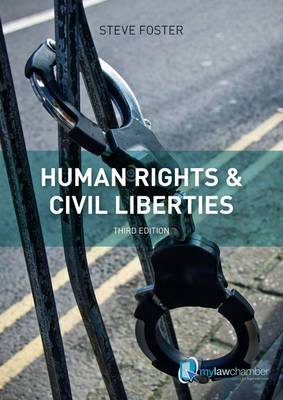 Human Rights and Civil Liberties by Steve Foster
