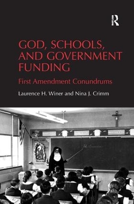 God, Schools, and Government Funding by Laurence H. Winer