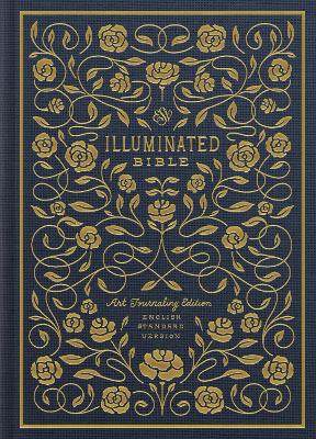 ESV Illuminated Bible, Art Journaling Edition by Dana Tanamachi