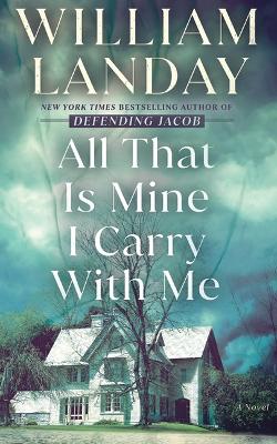 All That Is Mine I Carry with Me book