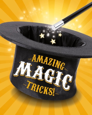 Amazing Magic Tricks! by Norm Barnhart