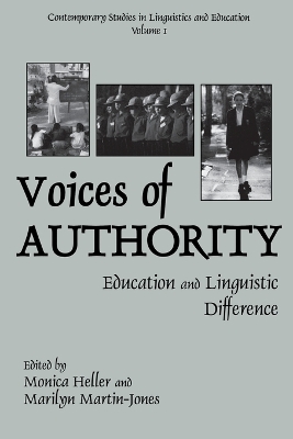 Voices of Authority by Monica Heller