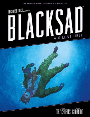 Blacksad: A Silent Hell by Juan Diaz Canales