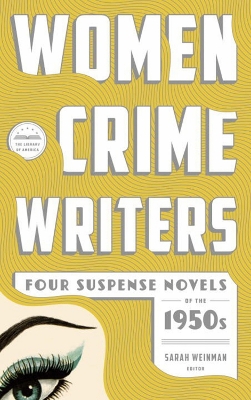 Women Crime Writers: Four Suspense Novels Of The 1950s book