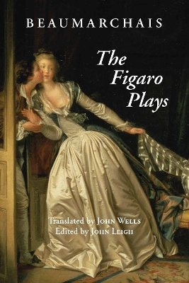 The Figaro Plays by Beaumarchais