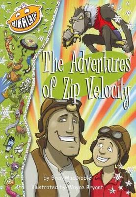 Adventures of Zip Velocity book