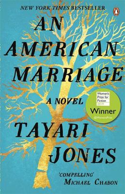 An An American Marriage by Tayari Jones