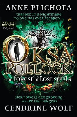 Oksa Pollock: The Forest of Lost Souls book