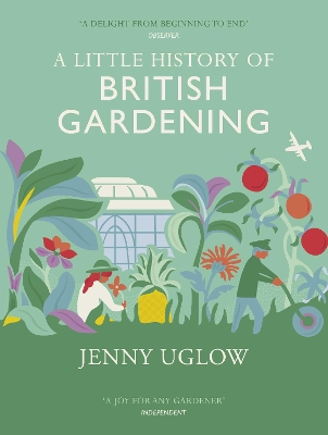 Little History Of British Gardening book