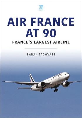 Air France at 90: France's Largest Airline book