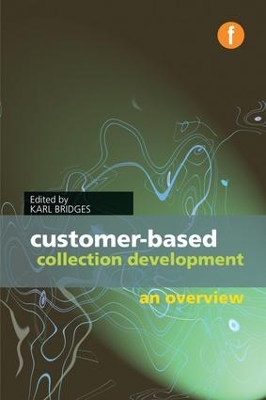 Customer-based Collection Development book
