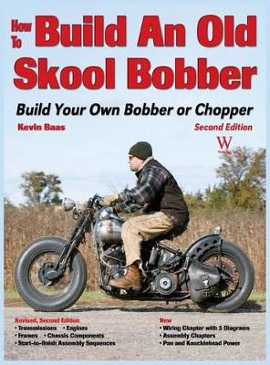 How to Build an Old Skool Bobber book