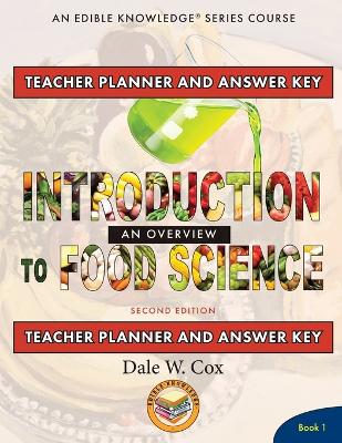 Introduction to Food Science: An Overview Teacher Planner and Answer Key book