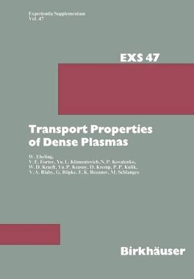 Transport Properties of Dense Plasmas book