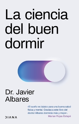 La Ciencia del Buen Dormir / The Science of Good Sleep book