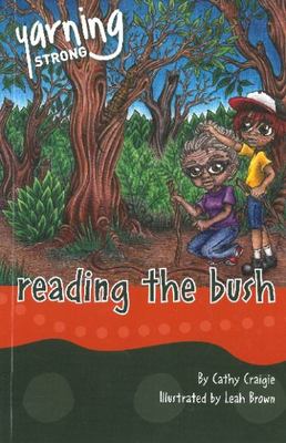 Yarning Strong Reading the Bush book