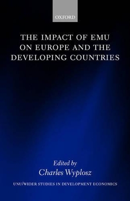 Impact of EMU on Europe and the Developing Countries book